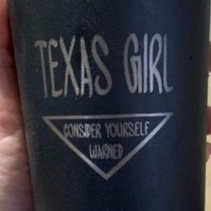 Homemade cup Texas Girl